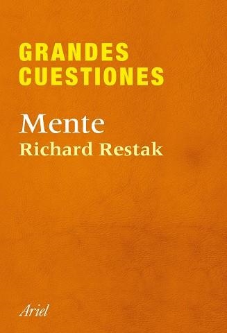 GRANDES CUESTIONES. MENTE | 9788434405301 | RESTAK,RICHARD