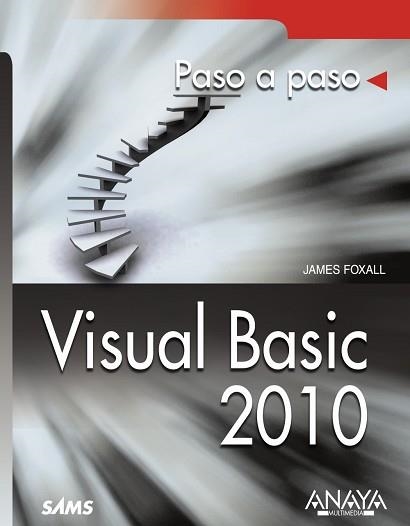 VISUAL BASIC 2010 | 9788441528222 | FOXALL,JAMES