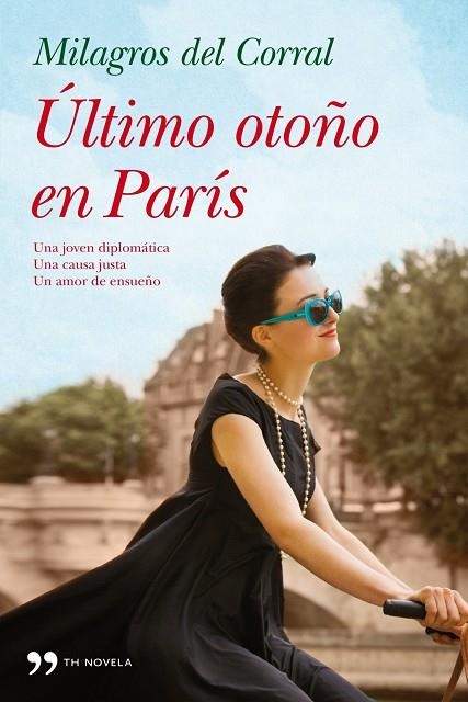 ULTIMO OTOÑO EN PARIS | 9788499982557 | CORRAL,MILAGROS DEL