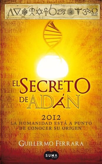 SECRETO DE ADAN 2012 | 9788483653319 | FERRARA,GUILLERMO