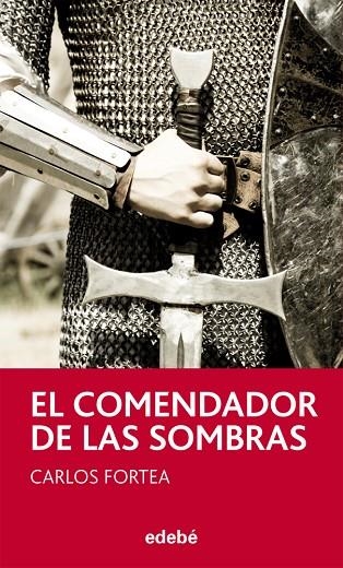 COMENDADOR DE LAS SOMBRAS | 9788468308135 | FORTEA,CARLOS