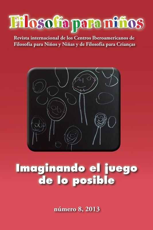 FILOSOFIA PARA NIÑOS. IMAGINANDO EL JUEGO DE LO POSIBLE | 9788475849089