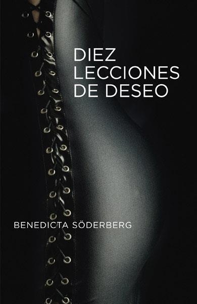 DIEZ LECCIONES DE DESEO | 9788490065167 | SODERBERG,BENEDICTA