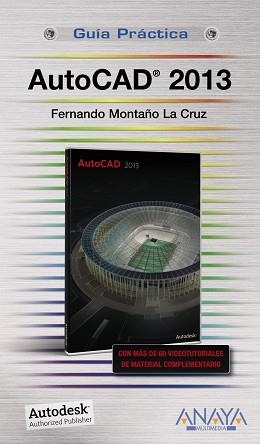 AUTOCAD 2013 | 9788441532120 | MONTAÑO LA CRUZ,FERNANDO