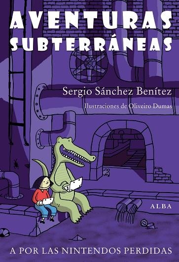 AVENTURAS SUBTERRANEAS | 9788484288367 | SANCHEZ BENITEZ,SERGIO