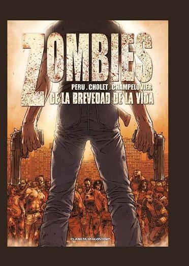 ZOMBIES. DE LA BREVEDAD DE LA VIDA | 9788415480808 | PERU