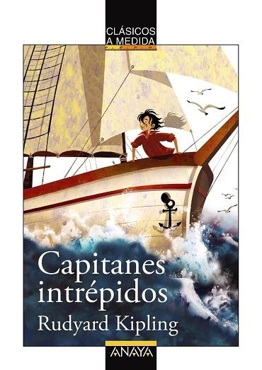 CAPITANES INTREPIDOS | 9788467840087 | KIPLING,RUDYARD