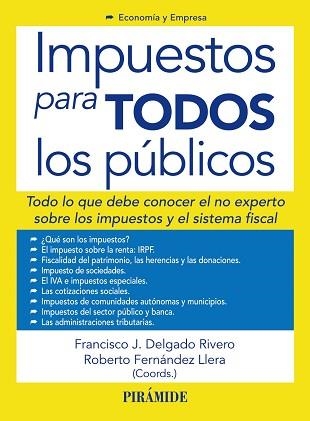 IMPUESTOS PARA TODOS LOS PUBLICOS | 9788436827279 | DELGADO RIVERO,FRANCISO JOSE