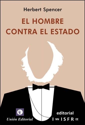 HOMBRE CONTRA EL ESTADO | 9788472095854 | SPENCER,HERBERT