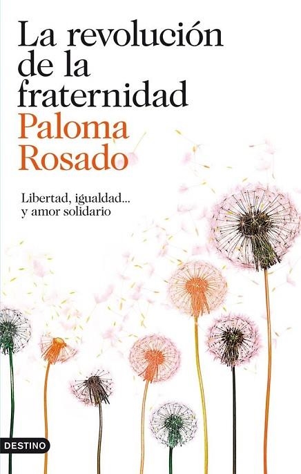 REVOLUCION DE LA FRATERNIDAD | 9788423346400 | ROSADO,PALOMA