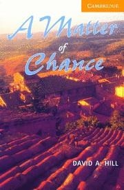 A MATTER OF CHANCE + CD | 9780521686211 | HILL,DAVID