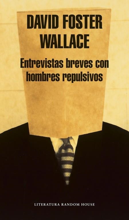 ENTREVISTAS BREVES CON HOMBRES REPULSIVOS | 9788439707172 | FOSTER WALLACE,DAVID