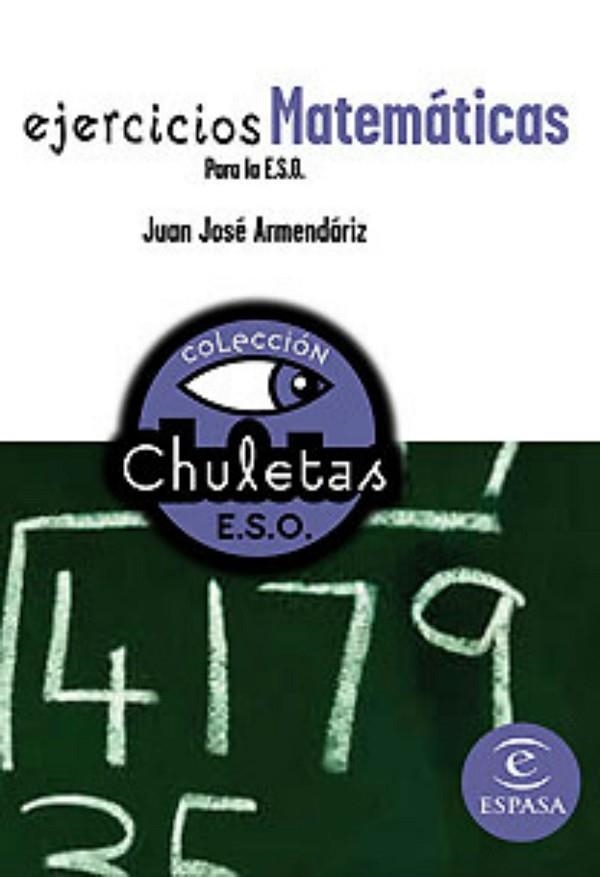 EJERCICIOS DE MATEMATICAS PARA LA ESO | 9788467027839 | ARMENDARIZ,JUAN JOSE