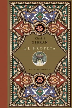 PROFETA. PALABRAS DE SABIDURÍA Y DE LUZ | 9788497775434 | GIBRAN,KHALIL