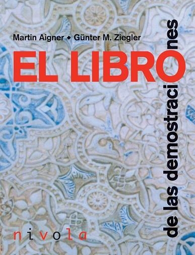 LIBRO DE LAS DEMOSTRACIONES | 9788495599957 | AIGNER,MARTIN ZIEGLER,GUNTER M.