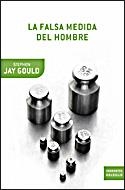 FALSA MEDIDA DEL HOMBRE | 9788484329572 | JAY GOULD,STEPHEN