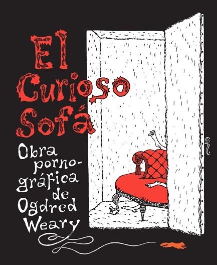 CURIOSO SOFA. OBRA PORNOGRAFICA | 9788494033612 | WEARY,OGDRED