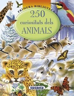 250 CURIOSITATS DELS ANIMALS | 9788430555932