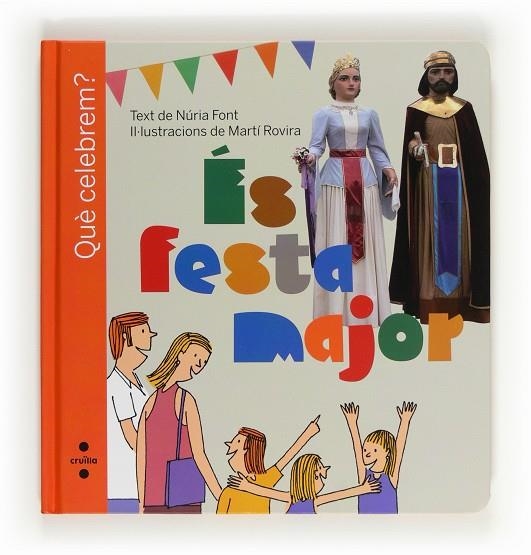 ES FESTA MAJOR | 9788466130172 | FONT,NURIA ROVIRA,MARTI