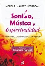 SONIDO MUSICA Y ESPIRITUALIDAD | 9788484453215 | JAUSET BERROCAL,JORDI A.