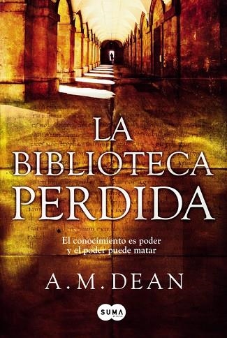 BIBLIOTECA PERDIDA | 9788483654835 | DEAN,A.M.