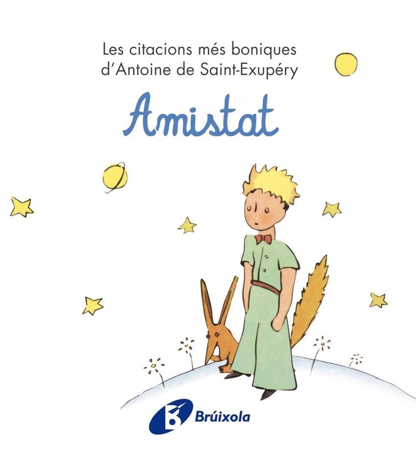 AMISTAT | 9788499061221 | SAINT-EXUPERY,ANTOINE DE