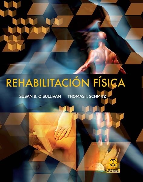 REHABILITACION FISICA | 9788499101668 | O,SULLIVAN,SUSAN B.