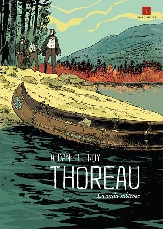 THOREAU. LA VIDA SUBLIME (COMIC) | 9788415578376 | DAN,A. ROY,MAXIMILIEN LE