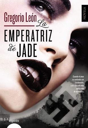 EMPERATRIZ DE JADE | 9788498779202 | LEON,GREGORIO