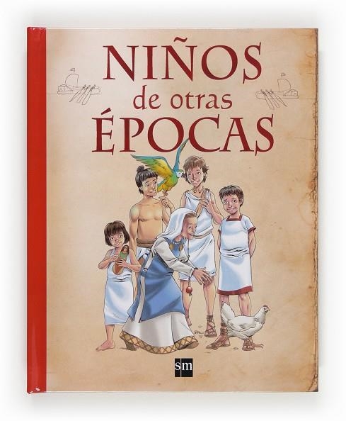 NIÑOS DE OTRAS EPOCAS | 9788467556513 | STEEL,PHILIP HIBBERT,CLARE