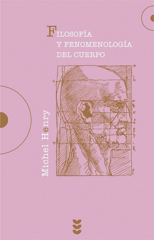 FILOSOFIA Y FENOMENOLOGIA DEL CUERPO | 9788430116423 | HENRY,MICHEL