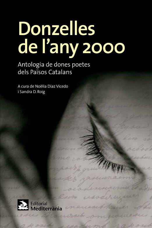 DONZELLES DE L,ANY 2000. ANTOLOGIA DE DONES POETES DELS PAISOS CATALANS | 9788499791418 | DIAZ VICEDO,NOELIA D.ROIG,SANDRA