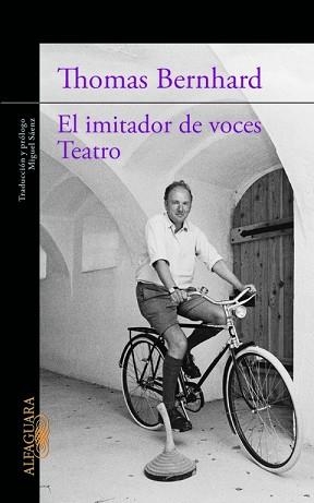 IMITADOR DE VOCES. TEATRO | 9788420413198 | BERNHARD,THOMAS