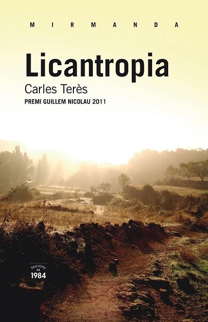 LICANTROPIA (PREMI GUILLEM NICOLAU 2011) | 9788492440979 | TERES,CARLES