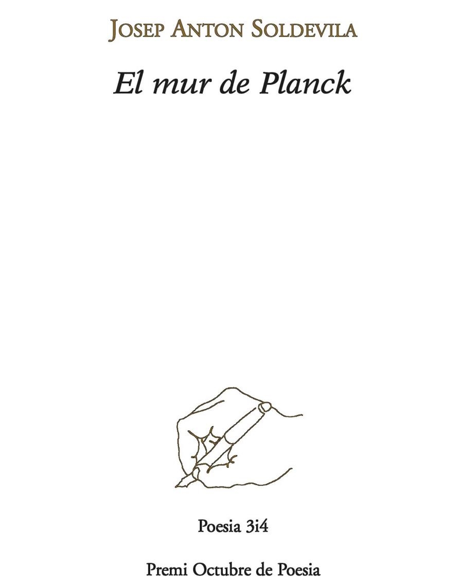 MUR DE PLANCK (PREMI OCTUBRE DE POESIA) | 9788475029214 | SOLDEVILA,JOSEP A.