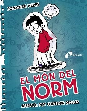 MON DEL NORM. ATENCIO: POT CONTENIR RIALLES | 9788499064567 | MERES,JONATHAN