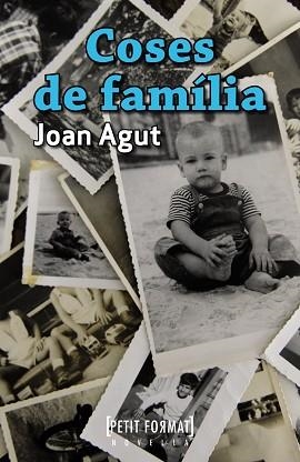 COSES DE FAMILIA | 9788448932251 | AGUT,JOAN