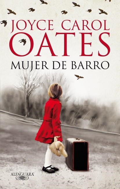 MUJER DE BARRO | 9788420414577 | OATES,JOYCE CAROL