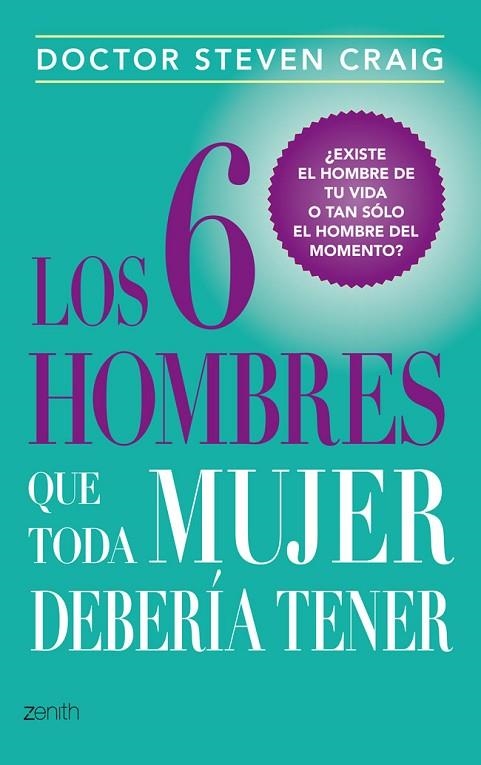 6 HOMBRES QUE TODA MUJER DEBERIA TENER | 9788408037729 | CRAIG,STEVEN