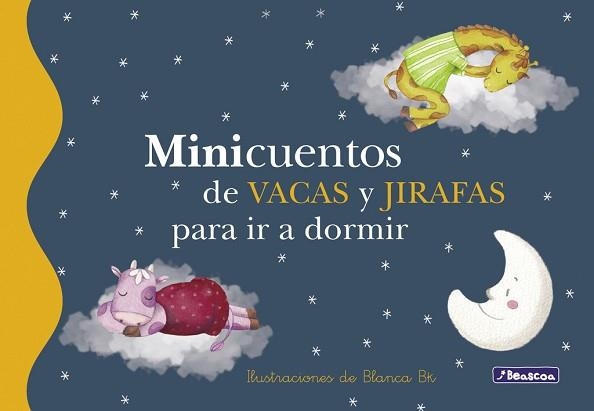 MINICUENTOS DE VACAS Y JIRAFAS PARA IR A DORMIR | 9788448833688