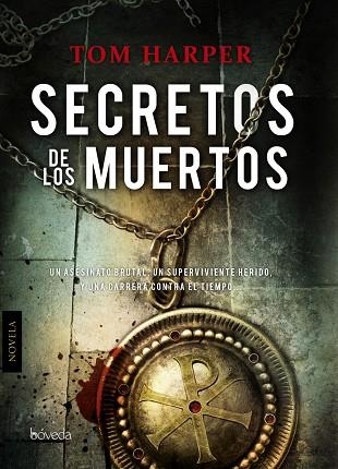 SECRETO DE LOS MUERTOS | 9788415497431 | HARPER,TOM