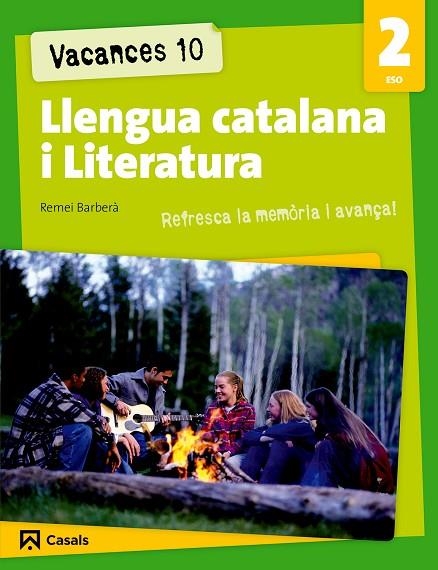 LLENGUA CATALANA I LITERATURA 2 ESO. REFRESCA LA MEMORIA I AVANÇA! | 9788421853221 | BARBERA,REMEI