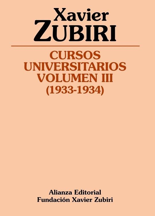 CURSOS UNIVERSITARIOS 3 1933-1934 | 9788420669670 | ZUBIRI,XAVIER