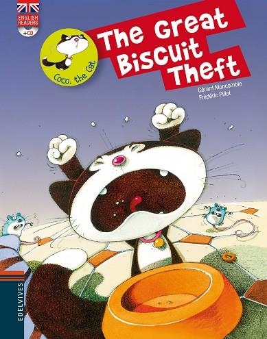 GREAT BISCUIT THEFT+CD | 9788426389459 | PILLOT,FREDERIC MONCOMBLE,GERARD