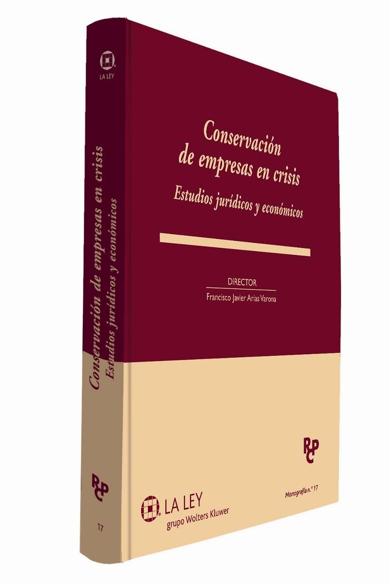 CONSERVACION DE EMPRESAS EN CRISIS. ESTUDIOS JURIDICOS Y ECONOMICOS | 9788490201466 | ARIAS VARONA,FRANCISCO JAVIER