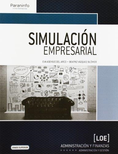 SIMULACION EMPRESARIAL | 9788497329989 | ASENSIO DEL ARCO,EVA VAZQUEZ BLOMER,BEATRIZ