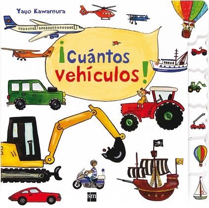 CUANTOS VEHICULOS | 9788467555417 | KAWAMURA,YAYO