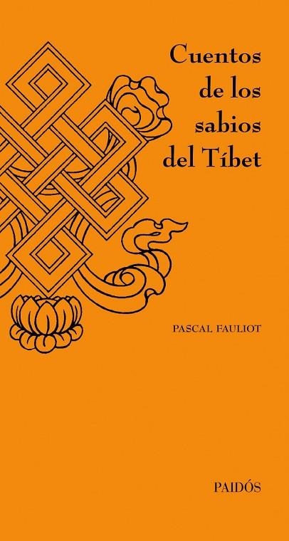 CUENTOS DE LOS SABIOS DEL TIBET | 9788449326233 | FAULIOT,PASCAL