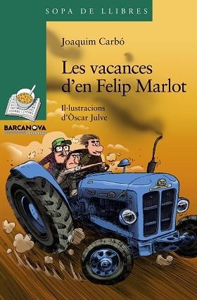 VACANCES D,EN FELIP MARLOT | 9788448931322 | CARBO,JOAQUIM