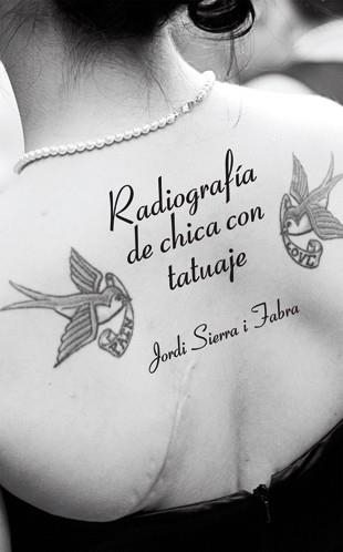 RADIOGRAFIA DE CHICA CON TATUAJE | 9788424642327 | SIERRA I FABRA,JORDI  (PREMI NAL.LIT.INFAN.2007)